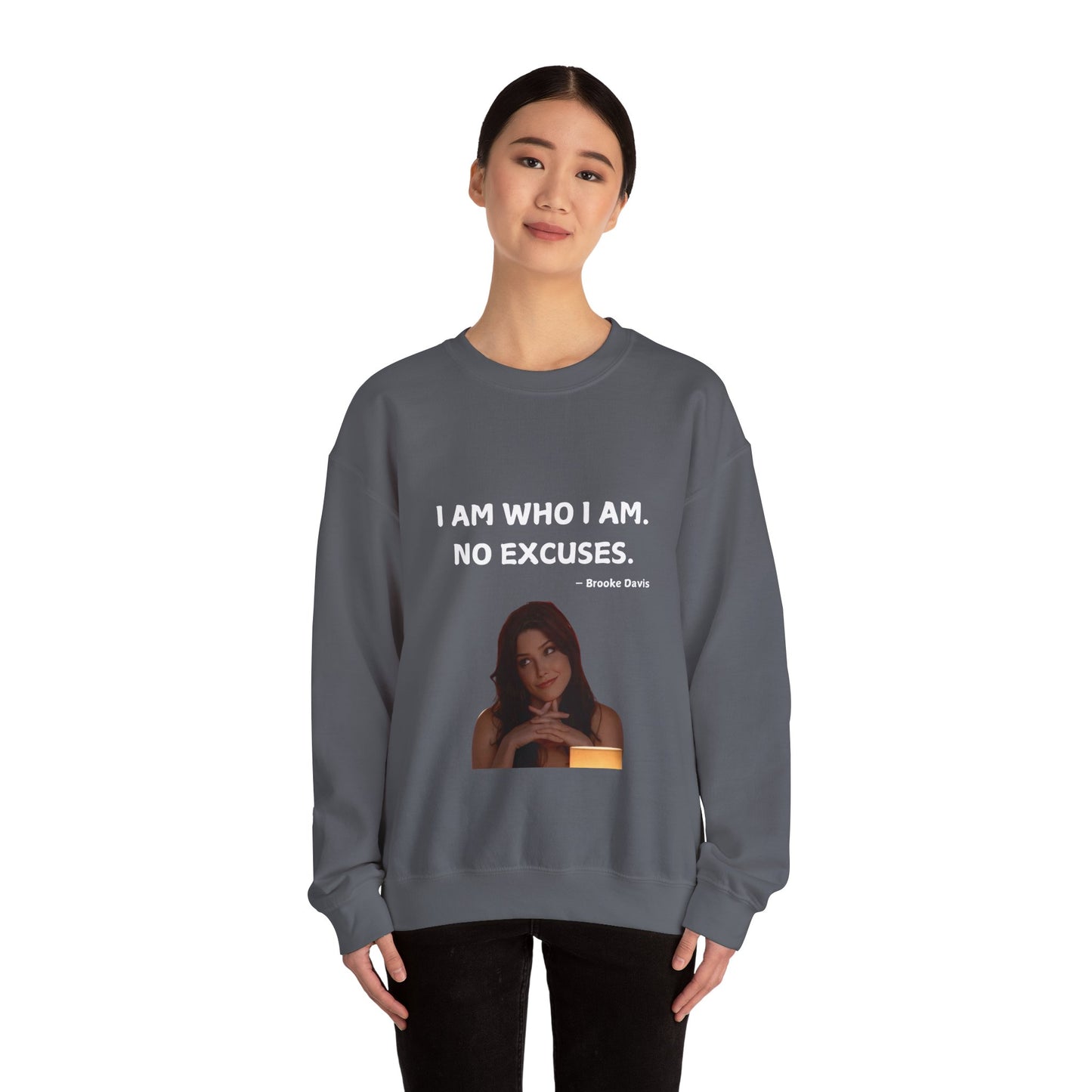 Brooke Davis Quote Inspired Sweatshirt, One Tree Hill Crewneck Jumper, Unisex Pullover Top, TV Show Fan Gift, Custom Graphic Print Apparel