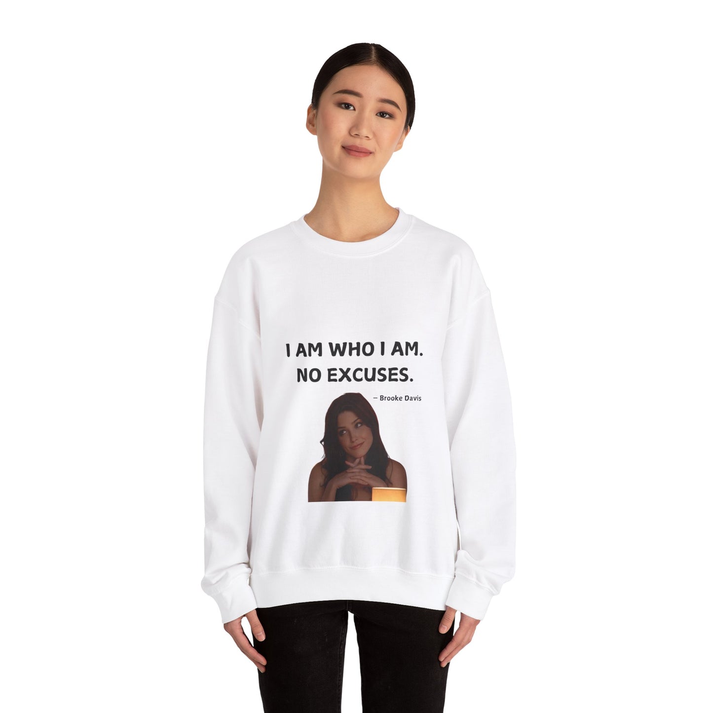 Brooke Davis Quote Inspired Sweatshirt, One Tree Hill Crewneck Jumper, Unisex Pullover Top, TV Show Fan Gift, Custom Graphic Print Apparel