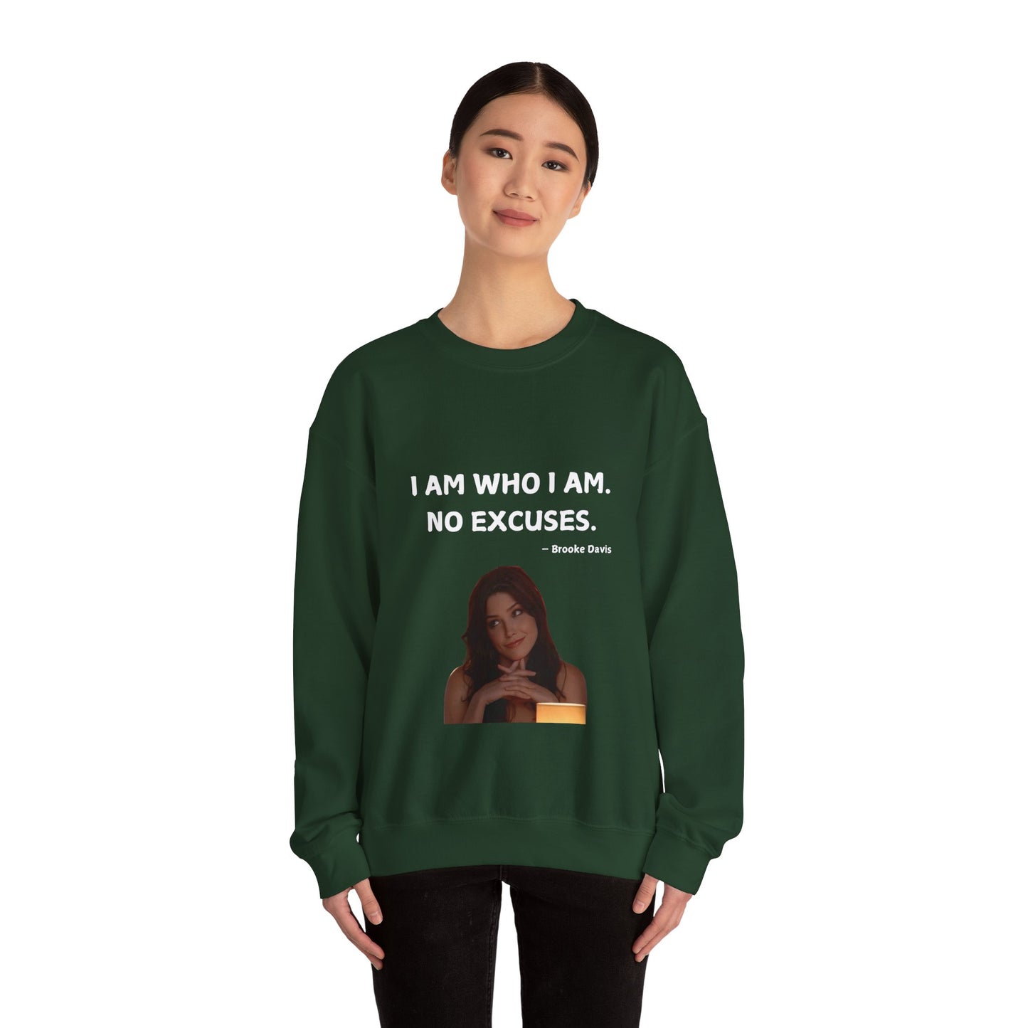 Brooke Davis Quote Inspired Sweatshirt, One Tree Hill Crewneck Jumper, Unisex Pullover Top, TV Show Fan Gift, Custom Graphic Print Apparel