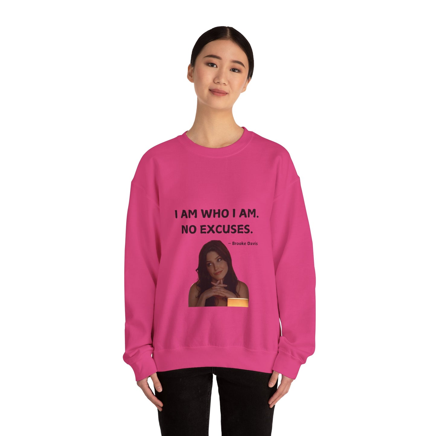 Brooke Davis Quote Inspired Sweatshirt, One Tree Hill Crewneck Jumper, Unisex Pullover Top, TV Show Fan Gift, Custom Graphic Print Apparel